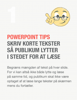 PowerPoint tip 1 - Skriv korte tekster så publikum lytter i stedet for at læse