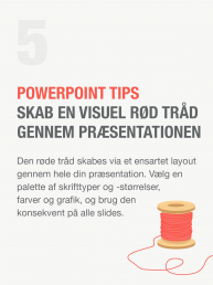 PowerPoint tip 5 - Skab en visuel rød tråd gennem præsentationen